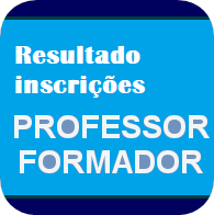Resultado Inscrições Professor Formador