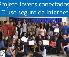 Projeto: Jovens Conectados o uso seguro da Internet
